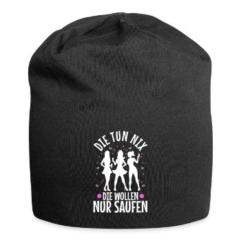 Die tun nix die wollen nur saufen - Jersey-Beanie - Schwarz - Vorne