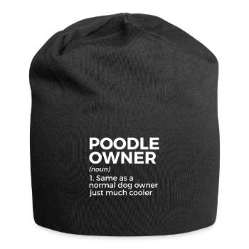 Poodle Dog Owner Gift - Jersey Beanie - black - Front