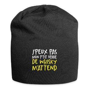 Je Peux Pas Mon P'tit Verre De Whisky M'attend - Bonnet en jersey - noir - Devant