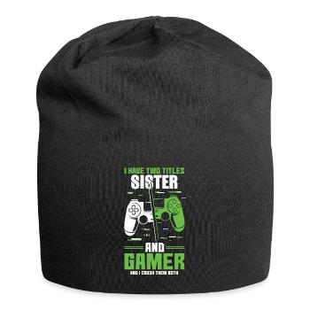 Two Titles Sister Gamer Video Game Lover Gaming - Jersey Beanie - black - Front