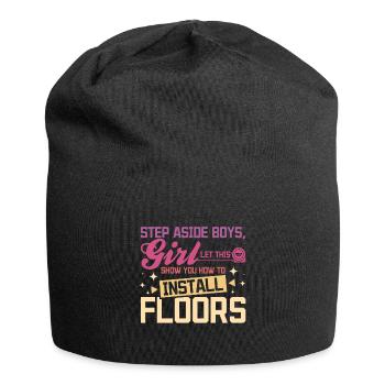 let this girl show you how to install floors - Jersey Beanie - black - Front