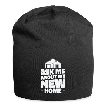 Neuer Hausbesitzer Einweihung Lustig Frag mich - Jersey-Beanie - Schwarz - Vorne