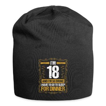 Funny 18 Year Old Sarcasm Money Humor 18 Birthday - Jersey-Beanie - Schwarz - Vorne