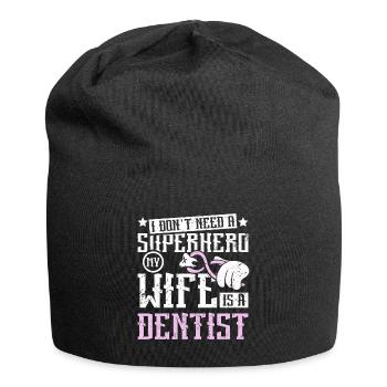 Je n’ai pas besoin d’un super-héros, ma femme est dentiste - Bonnet en jersey - noir - Devant