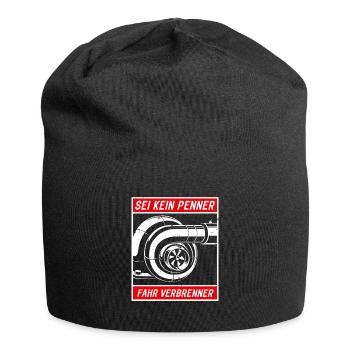Sei kein Penner fahr Verbrenner - Jersey-Beanie - Schwarz - Vorne