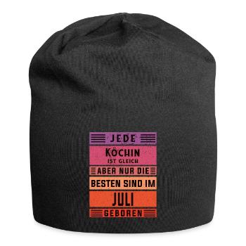 Koch Geburtstag Juli geboren Hobby Köchin - Jersey-Beanie - Schwarz - Vorne