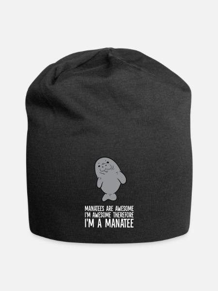 Manatees Are Awesome. I'm Awesome Therefore I'm a - Jersey-Beanie - Schwarz