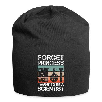 Vergessen Sie Prinzessin Ich Möchte Ein - Jersey-Beanie - Schwarz - Vorne