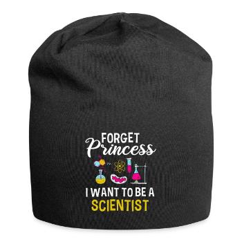 Vergessen Sie Prinzessin Ich Möchte Ein - Jersey-Beanie - Schwarz - Vorne