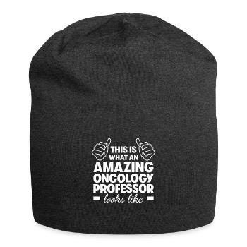 Incroyable professeur d’oncologie - Bonnet en jersey - charbon - Devant