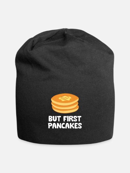 Pancakes With Butter Breakfast But First Pancakes - Jersey Beanie - black