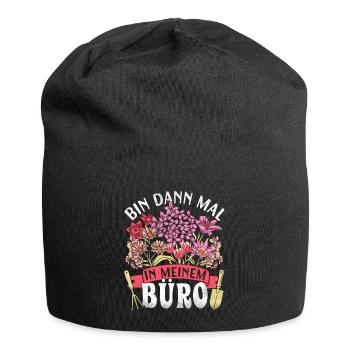 Bin Dann Mal In Meinem Büro Für Hobbygärtner - Jersey-Beanie - Schwarz - Vorne