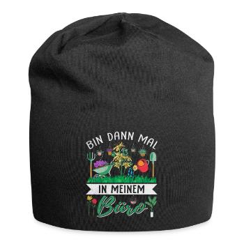 Bin Dann Mal In Meinem Büro Für Hobbygärtner - Jersey-Beanie - Schwarz - Vorne