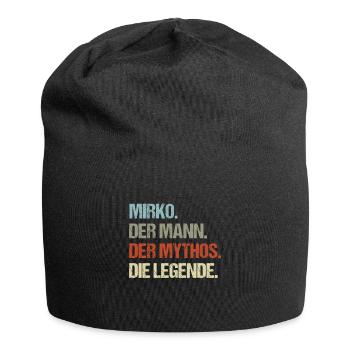 Mirko der Mann der Mythos die Legende - Jersey-Beanie - Schwarz - Vorne