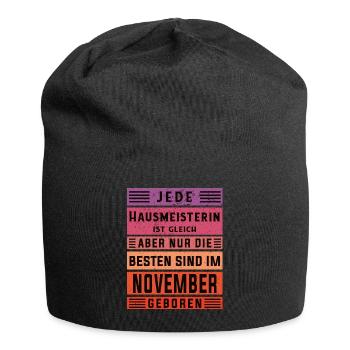 Hauswirt Geburtstag November geboren Hausmeisterin - Jersey-Beanie - Schwarz - Vorne