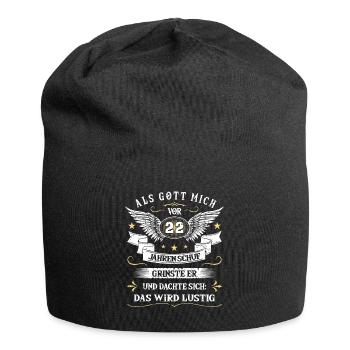 Als Gott mich vor 22 Jahren schuf grinste er das - Jersey-Beanie - Schwarz - Vorne