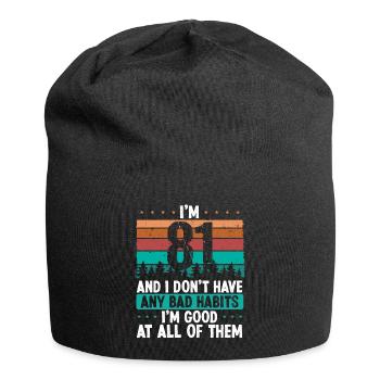 Anniversaire de 81 ans Drôle d’humour 81 anniversaire - Bonnet en jersey - noir - Devant
