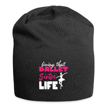 Ballet Sister Life Dance Dancer - Jersey Beanie - black - Front