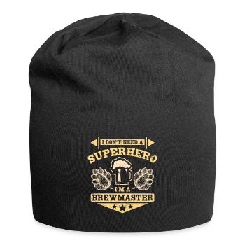 Je n’ai pas besoin d’un super-héros, je suis un maître brasseur - Bonnet en jersey - noir - Devant