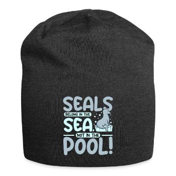 Les phoques appartiennent à la mer et non à la piscine - Bonnet en jersey - charbon - Devant
