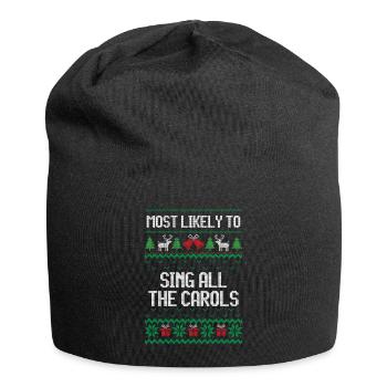 Most likely to sing all the carols ugly christmas - Jersey Beanie - black - Front