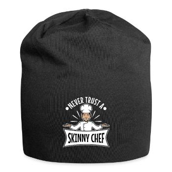 Never trust a skinny chef - Jersey Beanie - black - Front