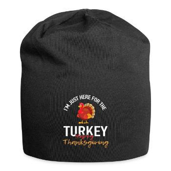 Je suis juste ici pour la dinde - Thanksgiving Day - Bonnet en jersey - noir - Devant