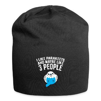 Sittich Vogel Ich mag Sittiche und vielleicht wie - Jersey-Beanie - Schwarz - Vorne