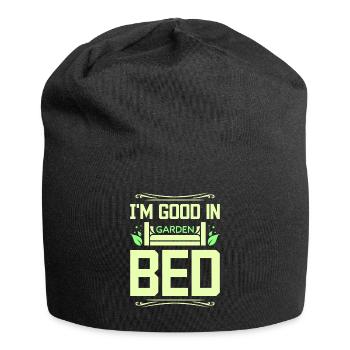 I'm good in garden bed - Jersey-Beanie - Schwarz - Vorne
