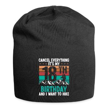 18 Year Old Hiker Cancel go Hiking 18 Birthday - Jersey Beanie - black - Front