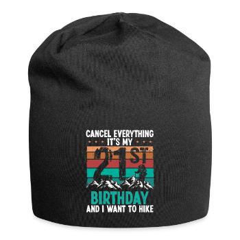 21 Year Old Hiker Cancel go Hiking 21 Birthday - Jersey-Beanie - Schwarz - Vorne