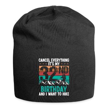 32 Year Old Hiker Cancel go Hiking 32 Birthday - Jersey-Beanie - Schwarz - Vorne