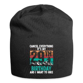 29 Year Old Hiker Cancel go Hiking 29 Birthday - Jersey-Beanie - Schwarz - Vorne