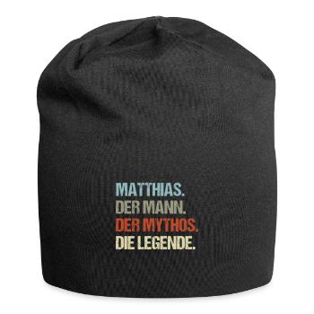 Matthias der Mann der Mythos die Legende - Jersey-Beanie - Schwarz - Vorne