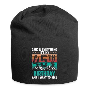 45 Year Old Hiker Cancel go Hiking 45 Birthday - Jersey-Beanie - Schwarz - Vorne
