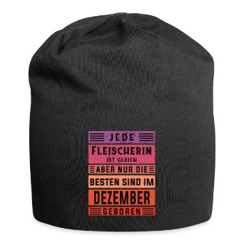 Metzger Geburtstag Dezember geboren Fleischerin - Jersey-Beanie - Schwarz - Vorne