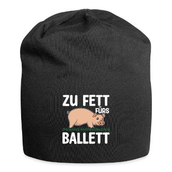Zu Fett Fürs Ballett Schwein Ballerina Abnehmen - Jersey-Beanie - Schwarz - Vorne