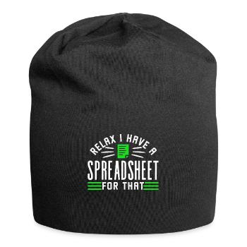 Détendez-vous J’ai une feuille de calcul pour cela - Bonnet en jersey - noir - Devant