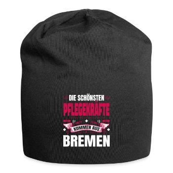 Die Schönsten Pflegekräfte Kommen Aus Bremen - Jersey-Beanie - Schwarz - Vorne