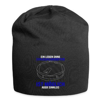 Ein Leben ohne Staubsaugroboter ist möglich aber s - Jersey-Beanie - Schwarz - Vorne