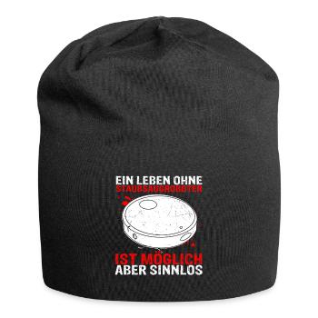 Ein Leben ohne Staubsaugroboter ist möglich aber s - Jersey-Beanie - Schwarz - Vorne