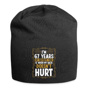 67 Year Old Humor Back Injury Funny Idea Sarcasm - Jersey-Beanie - Schwarz - Vorne
