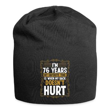 76 ans Humour Blessure au dos Idée drôle Sarcasme - Bonnet en jersey - noir - Devant