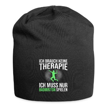 Badminton Spruch - Jersey-Beanie - Schwarz - Vorne