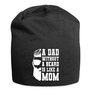 Ein Vater Ohne Bart Ist Wie Ein Mama Papa Vatertag - Jersey-Beanie - Schwarz - Vorne