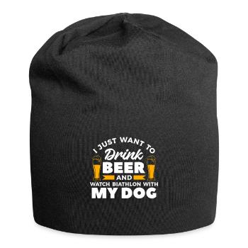 I Just Want To Drink Beer And Watch Biathlon With - Jersey Beanie - black - Front
