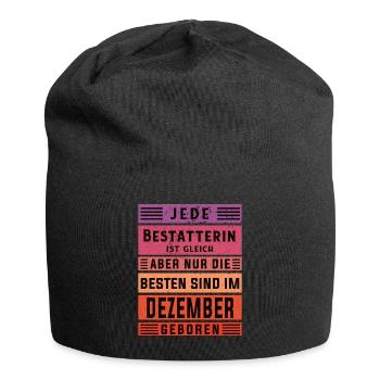 Friedhof Geburtstag Dezember geboren Bestatterin - Jersey-Beanie - Schwarz - Vorne