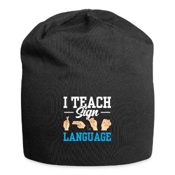J’enseigne la conscience des signes en langue des signes - Bonnet en jersey - noir - Devant