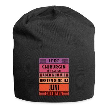 Krankenhaus Arzt Geburtstag Juni geboren Chirurgin - Jersey-Beanie - Schwarz - Vorne