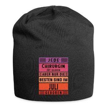 Krankenhaus Arzt Geburtstag Juli geboren Chirurgin - Jersey-Beanie - Schwarz - Vorne